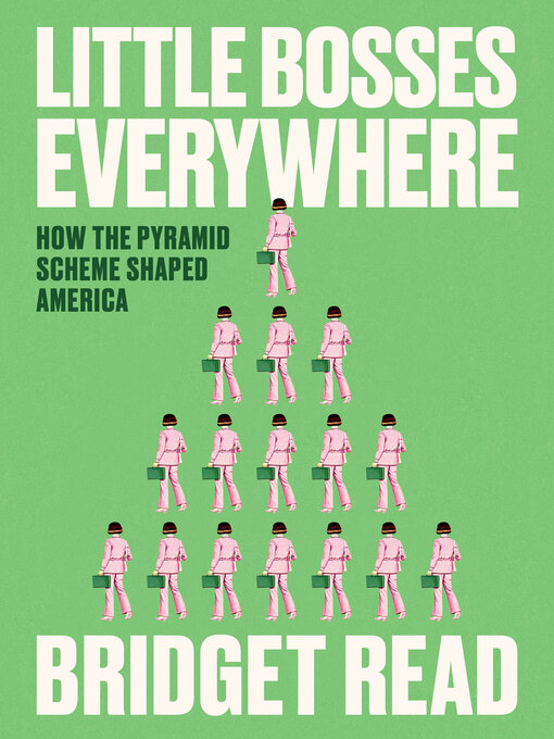 Title details for Little Bosses Everywhere by Bridget Read - Wait list